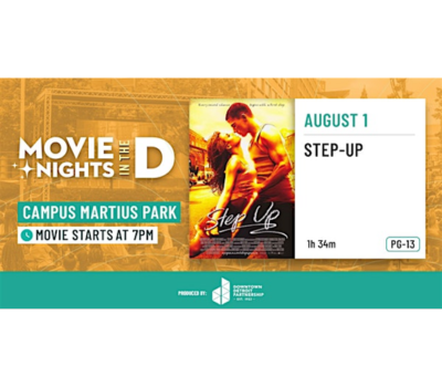 Movie Nights in the D Step Up screening in Downtown Detroit at Campus Martius